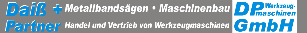 Daiß + Partner — Metallbandsägen & Maschinenbau — DP Werkzeugmaschinen GmbH